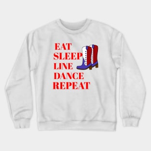 EAT Sleep Line Dance Repeat Crewneck Sweatshirt